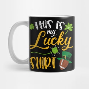 Football This is My Lucky Shirt St Patrick's Day Mug